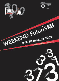 Futurist Weekend in Milan (May 8 – 10)
