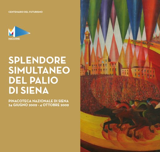 Siena’s Palio and Futurism