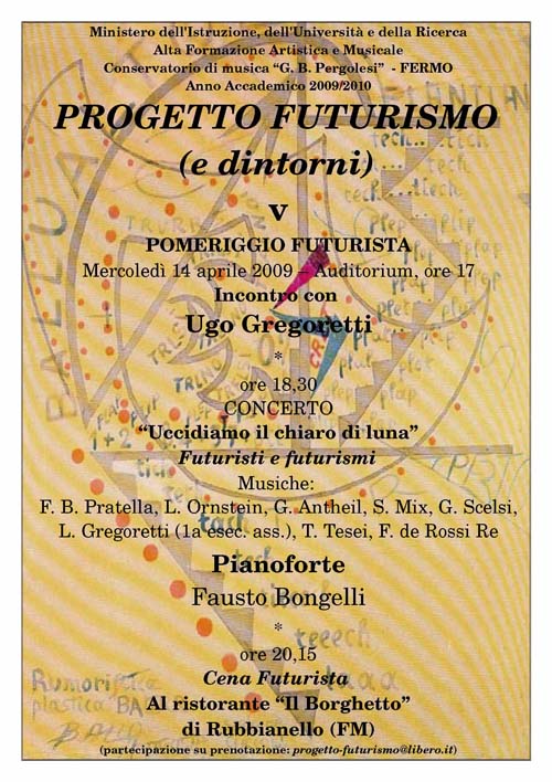 Progetto Futurismo with Ugo Gregoretti in Fermo (Apr 14)