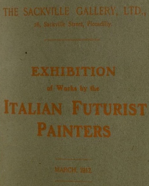 ‘Exhibition of Works by the Italian Futurist Painters’ 1912 catalog